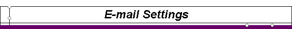 E-mail Settings